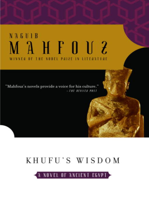 Naguib Mahfouz创作的Khufu's Wisdom作品的详细信息 - 可供借阅